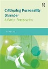 Julia Warrener, Julia (University of Hertfordshire) Warrener, Warrener Julia - Critiquing Personality Disorder