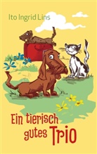 Ito Ingrid Lins - Ein tierisch gutes Trio