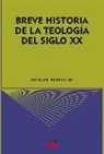 Rosino Gibellini - Breve historia de la teologia del siglo XX