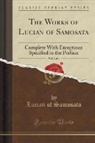 Lucian of Samosata - The Works of Lucian of Samosata, Vol. 2 of 4