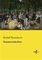 Rudolf Baumbach - Sommermärchen