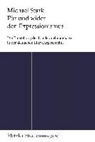Michael Stark, Michael Stark - Für und wider den Expressionismus