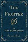 Albert Payson Terhune - The Fighter (Classic Reprint)