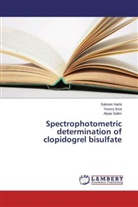 Sabrei Harbi, Sabrein Harbi, Yousr Issa, Yousry Issa, Alyaa Salim - Spectrophotometric determination of clopidogrel bisulfate