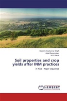 Barua, N. G. Barua, N.G. Barua, Anjal Basumatary, Anjali Basumatary, Naorem Arunkuma Singh... - Soil properties and crop yields after INM practices