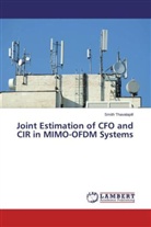 Smith Thavalapill - Joint Estimation of CFO and CIR in MIMO-OFDM Systems