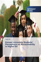 Yejin Oh - Korean University Students' Perceptions on Accountability in Higher Ed