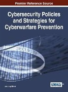 Richet Jean-Loup, Jean-Loup Richet, Jean-Loup Richet - Cybersecurity Policies and Strategies for Cyberwarfare Prevention