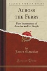 James Macaulay - Across the Ferry