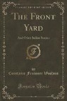 Constance Fenimore Woolson - The Front Yard