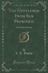 I. A. Bunin - The Gentleman From San Francisco