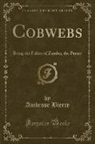 Ambrose Bierce - Cobwebs