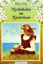 Else Ury - Nesthäkchen - 3: Nesthäkchen im Kinderheim