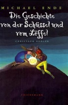 Michael Ende, Christoph Rodler - Die Geschichte von der Schüssel und vom Löffel