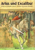 Angelika Lukesch - Artus und Excalibur