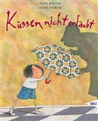Petra Mönter, Sabine Wiemers - Küssen nicht erlaubt