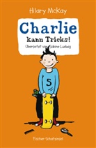 Hilary McKay, Heike Herold - Charlie kann Tricks!
