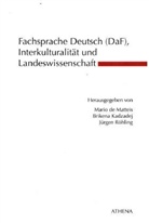 Mario De Matteis, Briken Kadzadej, Brikena Kadzadej, Mario de Matteis, Jürgen Röhling - Fachsprache Deutsch (DaF), Interkulturalität und Landeswissenschaft