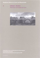 Johanne Bilstein, Johannes Bilstein, Peter M Lynen, Peter M. Lynen, Peter M Lynen u a, Bettina Paust... - Aufbauen - Zerstören
