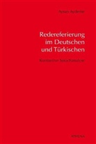 Aysun Aydemir - Redereferierung im Deutschen und Türkischen