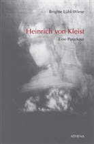 Brigitte Lühl-Wiese - Heinrich von Kleist
