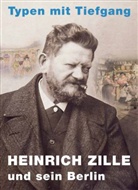 Heinrich Zille, Matthias Flügge, Matthias Winzen - Heinrich Zille und sein Berlin