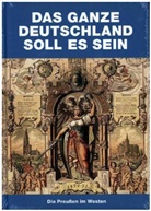 Irene Haberland, Olive Kornhoff, Oliver Kornhoff, Matthias Winzen - Das ganze Deutschland soll es sein