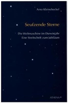 Arno Kleinebeckel - Seufzende Sterne