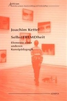 Joachim Kettel - Selbstfremdheit, m. CD-ROM