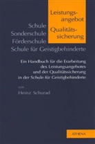 Heinz Schurad - Schule - Sonderschule / Förderschule - Schule für Geistigbehinderte: Leistungsangebot und Qualitätssicherung