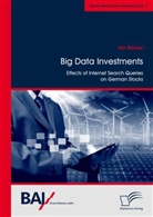 Jan Becker - Big Data Investments: Effects of Internet Search Queries on German Stocks
