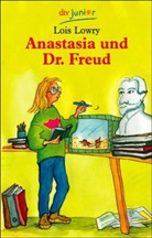 Lois Lowry - Anastasia und Dr. Freud