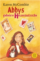 Karen Mccombie - Abbys geheime Herzenswünsche