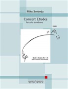 Mike Svoboda - Concert Etudes, Solo-Posaune. Book.1