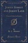 H. C. Bunner - Jersey Street and Jersey Lane