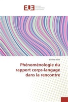 Juliette Allain, Allain-j - Phenomenologie du rapport corps