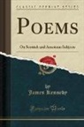 James Kennedy - Poems