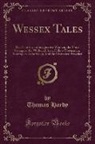Thomas Hardy - Wessex Tales