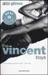Abbi Glines - The Vincent boys