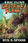 Eric Flint, Eric/ Spoor Flint, Joe Pruett, Ryk E Spoor, Ryk E. Spoor - Castaway Planet