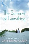 Catherine Clark - Summer of Everything