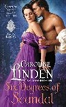 Caroline Linden - Six Degrees of Scandal