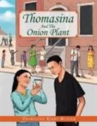 Thomasina Kirby Butler - Thomasina and the Onion Plant