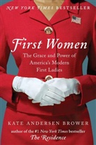 Kate Andersen Brower - First Women