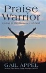 Gail Appel - Praise Warrior