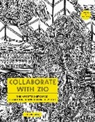 Zio Ziegler - Collaborate with Zio