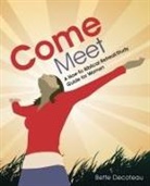 Bette Decoteau - Come Meet