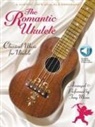 Tony (CRT) Mizen - The Romantic Ukulele