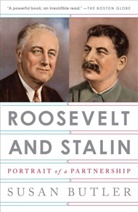 Susan Butler - Roosevelt and Stalin