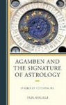 Colilli, Paul Colilli, Colilli Paul - Agamben and the Signature of Astrology